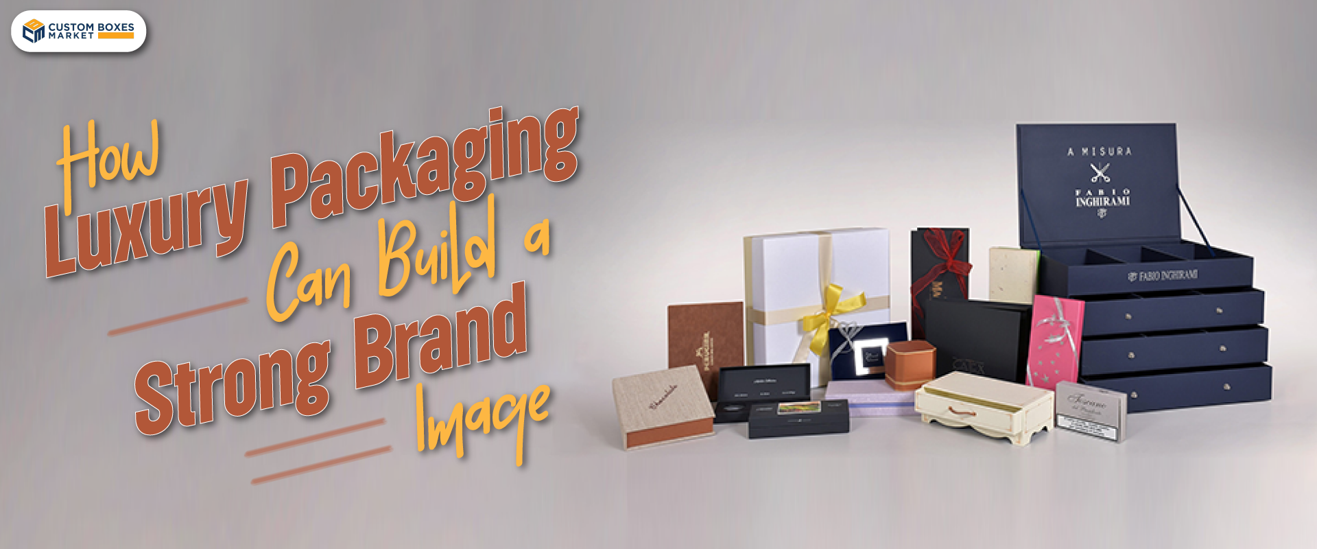 How Luxury Packaging Can Build A Strong Brand Image