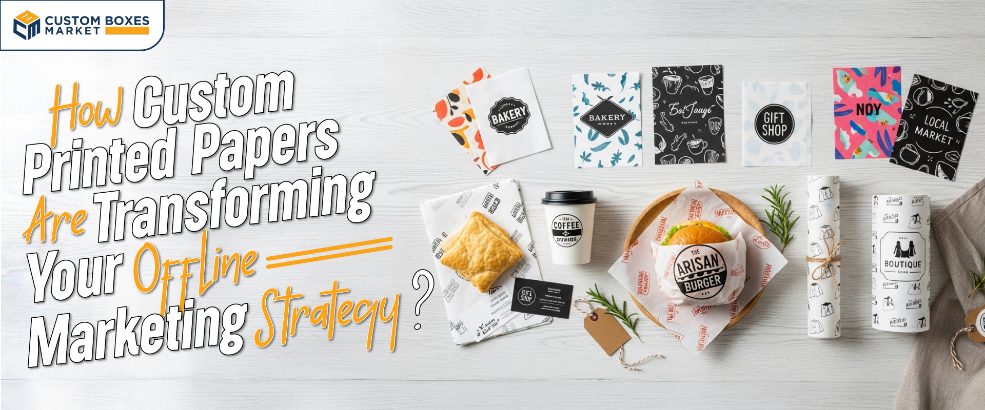 How Custom Printed Papers Are Transforming Your Offline Marketing Strategy?