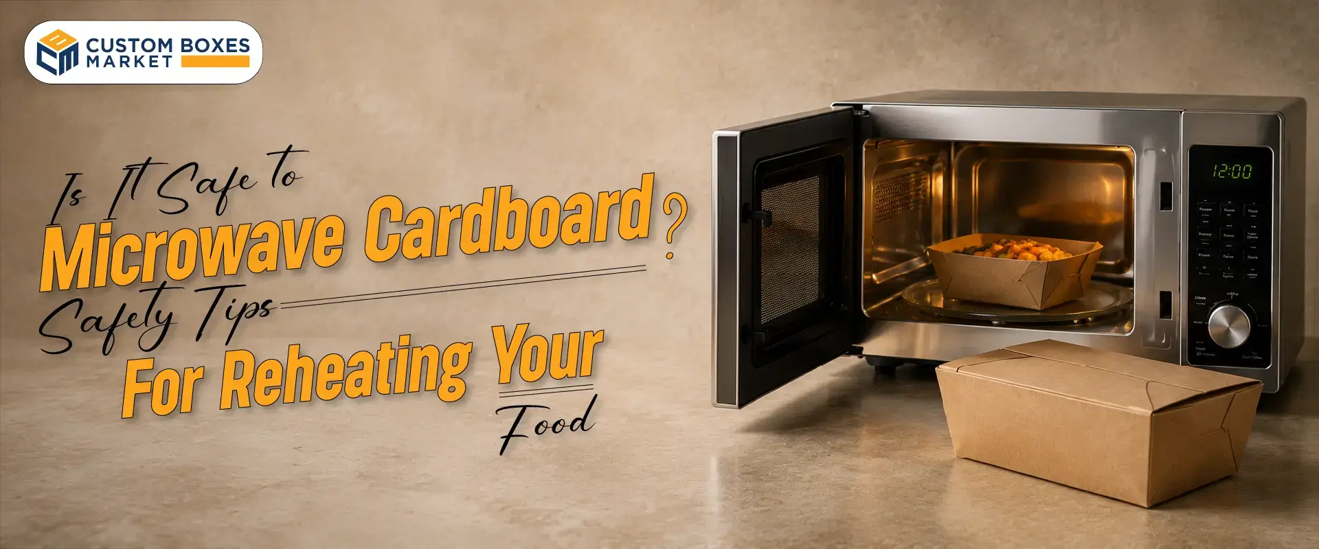 Is It Safe To Microwave Cardboard? Safety Tips For Reheating Your Food