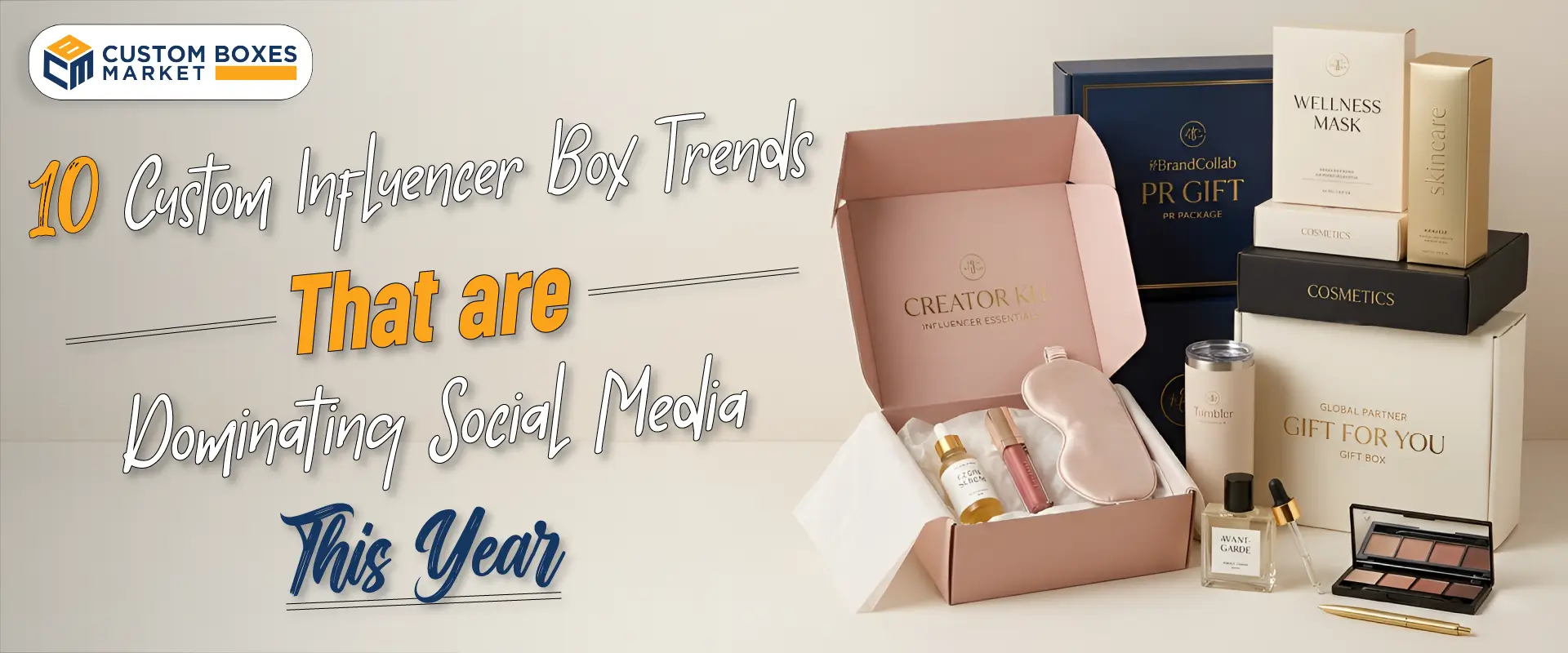 10 Custom Influencer Box Trends That Are Dominating Social Media This Year
